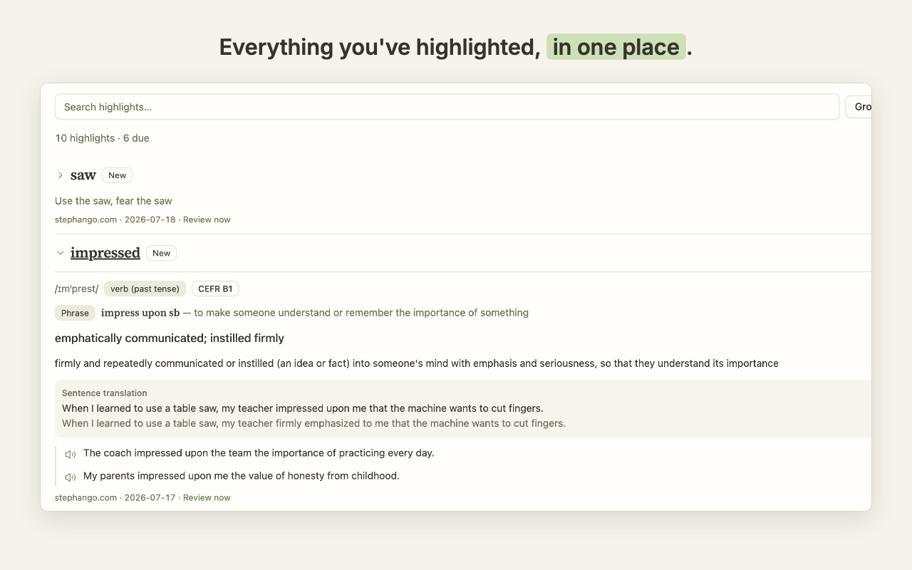 Everything you've highlighted, in one place.