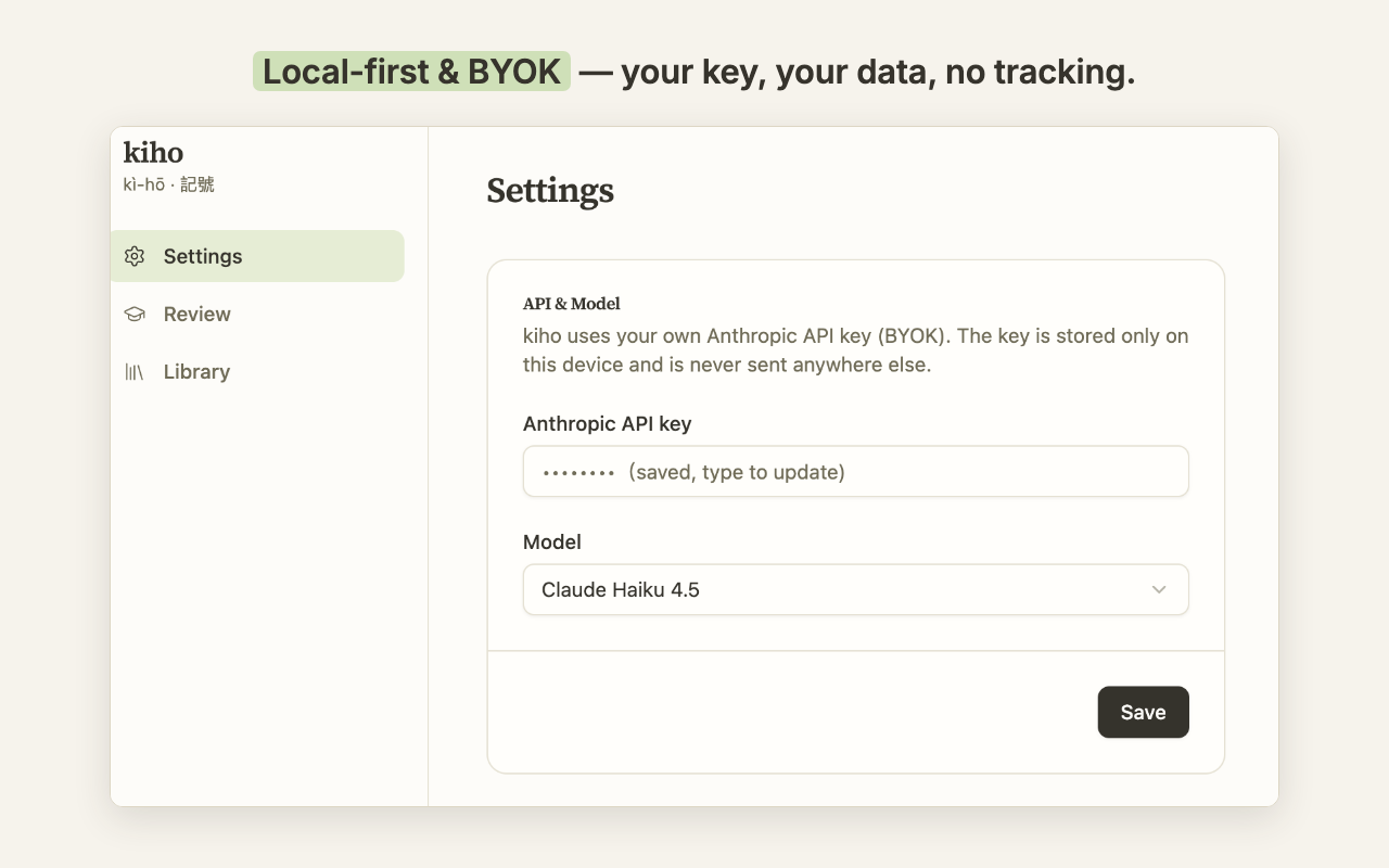 Local-first & BYOK — your key, your data, no tracking.